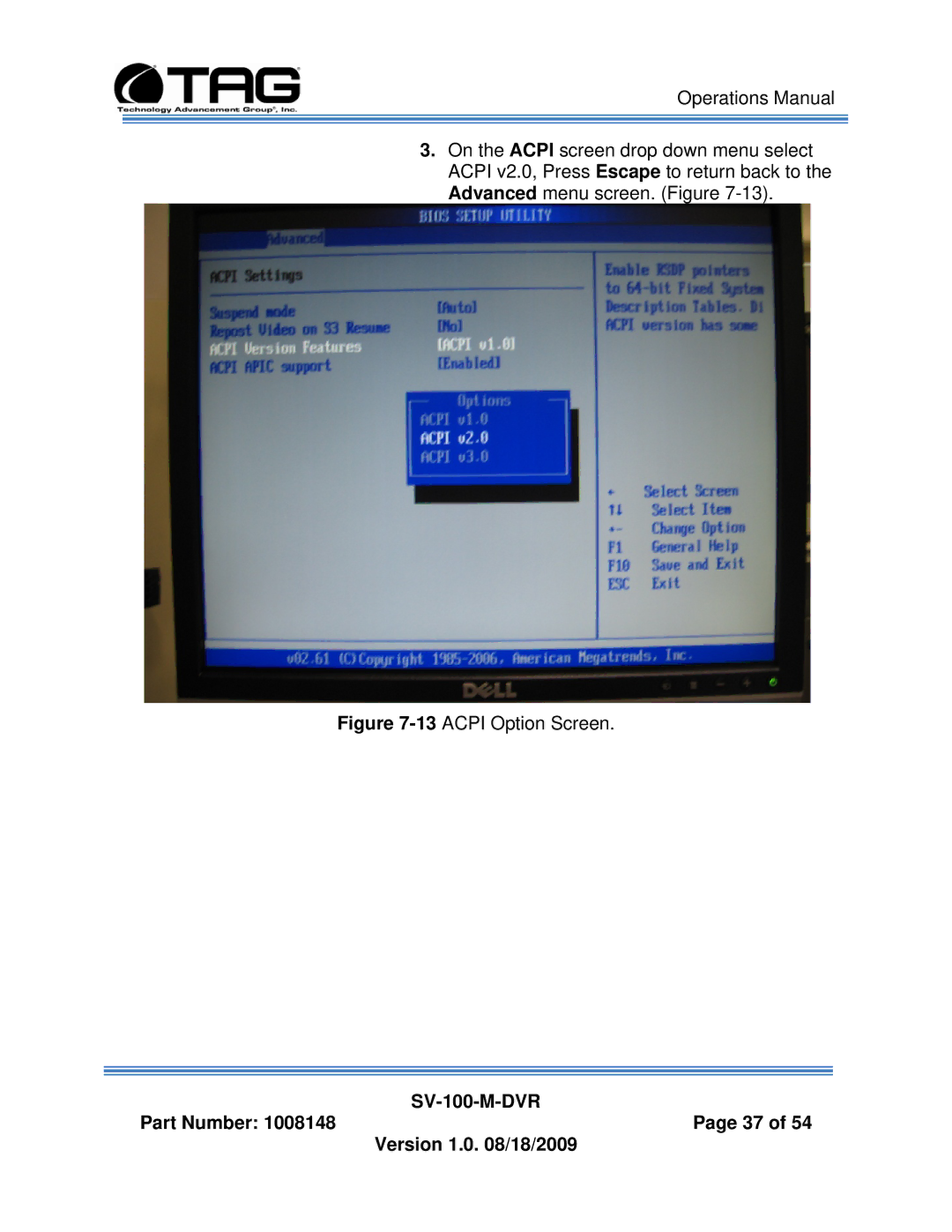 TAG manual SV-100-M-DVR Part Number 1008148Page 37 Version 1.0 /18/2009 