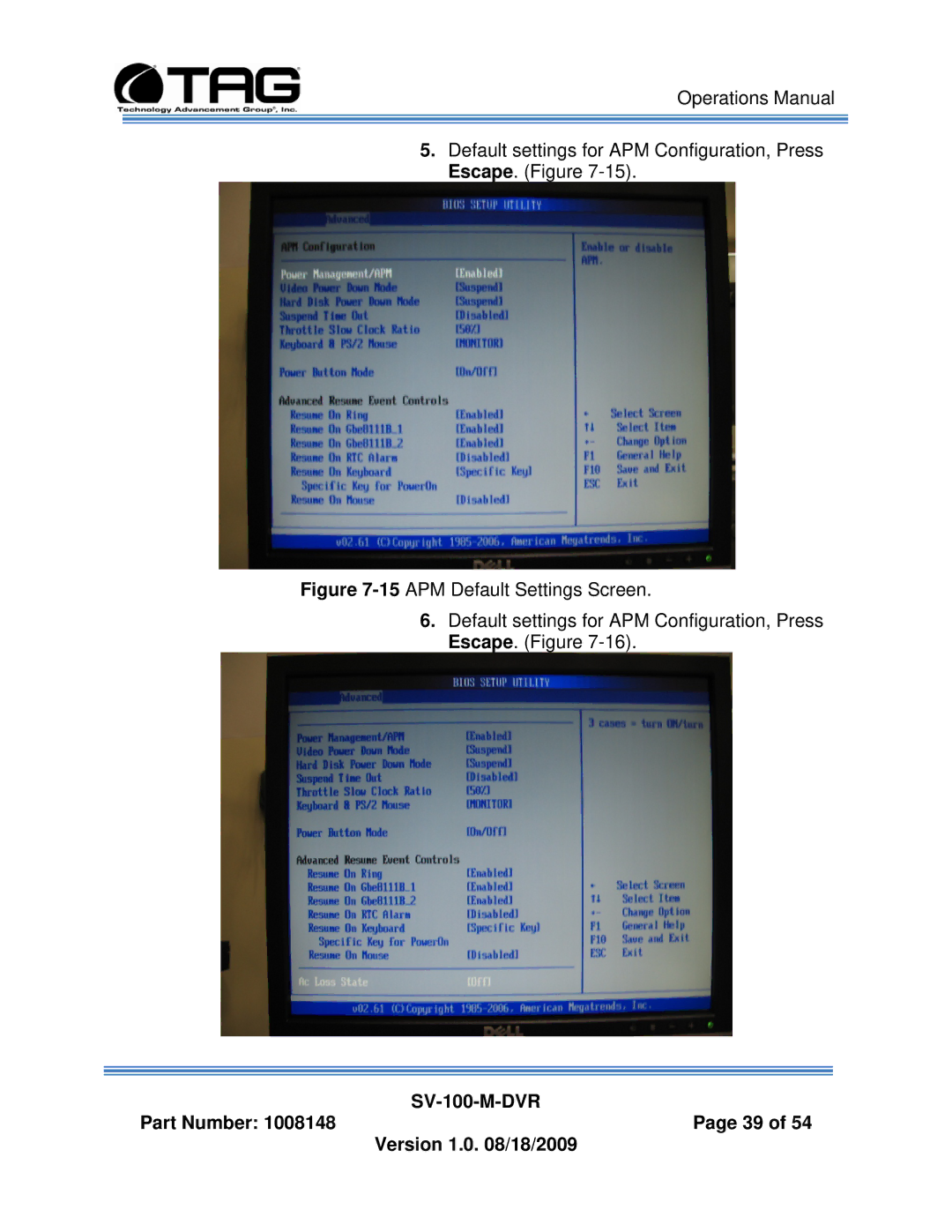 TAG manual SV-100-M-DVR Part Number 1008148Page 39 Version 1.0 /18/2009 