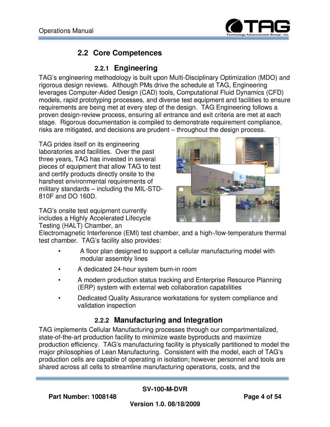 TAG SV-100-M-DVR manual Core Competences Engineering, Manufacturing and Integration 