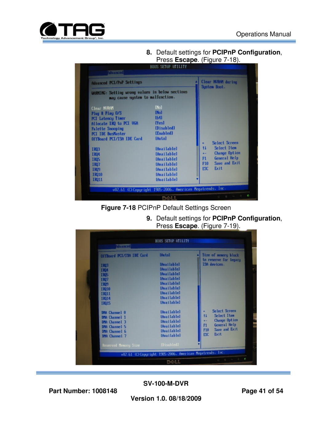 TAG manual SV-100-M-DVR Part Number 1008148Page 41 Version 1.0 /18/2009 