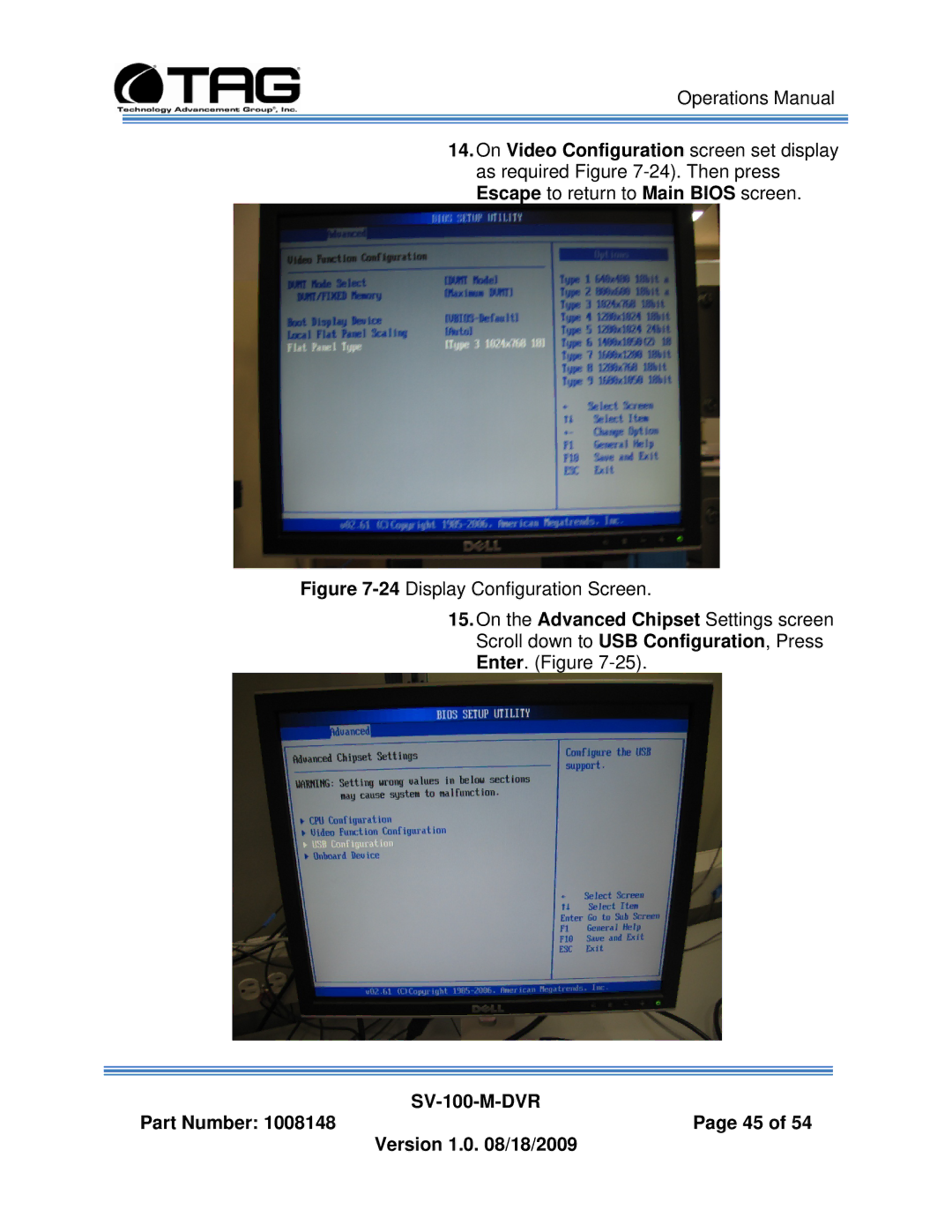 TAG manual SV-100-M-DVR Part Number 1008148Page 45 Version 1.0 /18/2009 