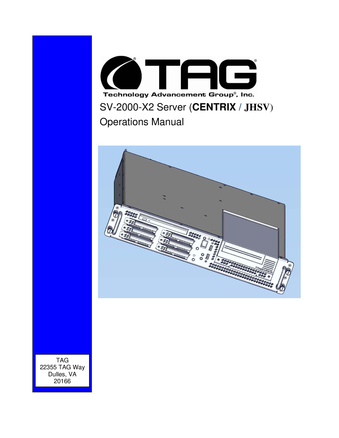 TAG manual SV-2000-X2 Server Centrix / Jhsv Operations Manual 