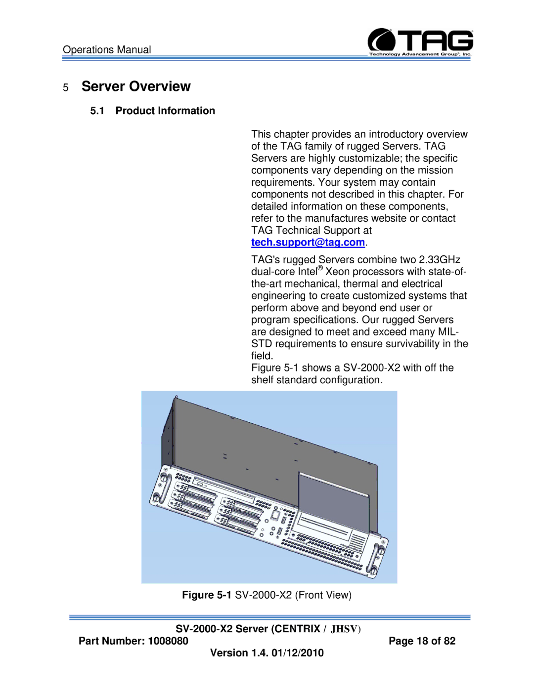 TAG SV-2000-X2 manual Server Overview, Product Information 