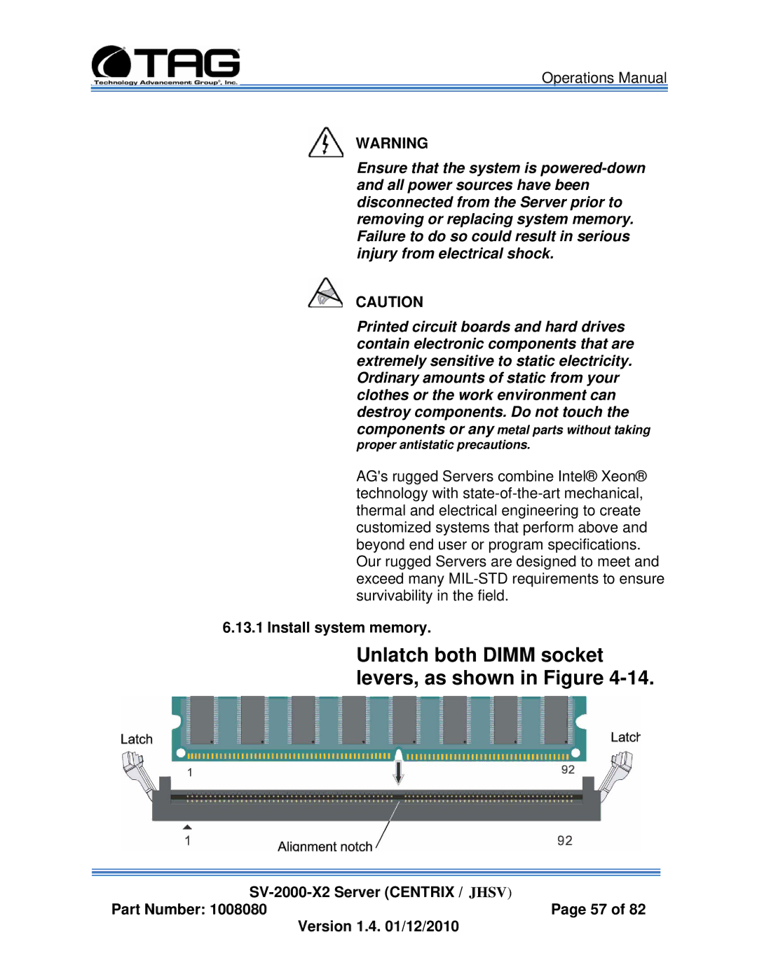 TAG SV-2000-X2 manual Unlatch both Dimm socket levers, as shown in Figure, Install system memory 