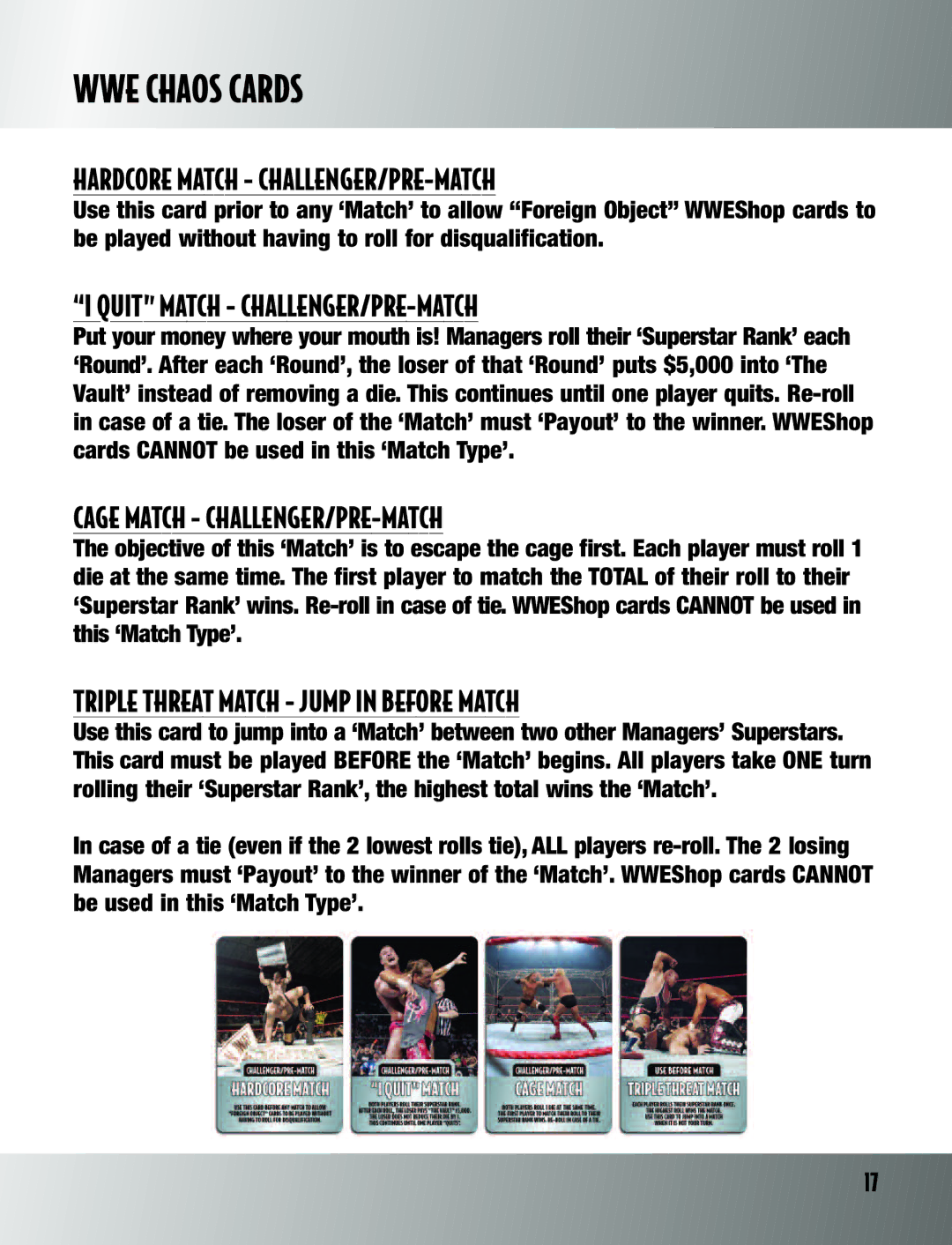 TAG Wrestling DVD Board Game manual WWE Chaos Cards, Hardcore Match CHALLENGER/PRE-MATCH, Quit Match CHALLENGER/PRE-MATCH 