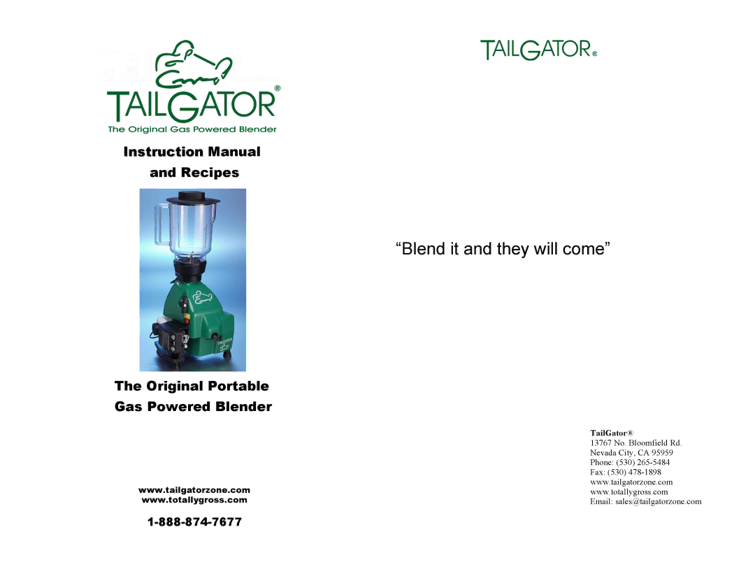 Tailgator The Original Portable Gas Powered Blender manual Blend it and they will come, Recipes 