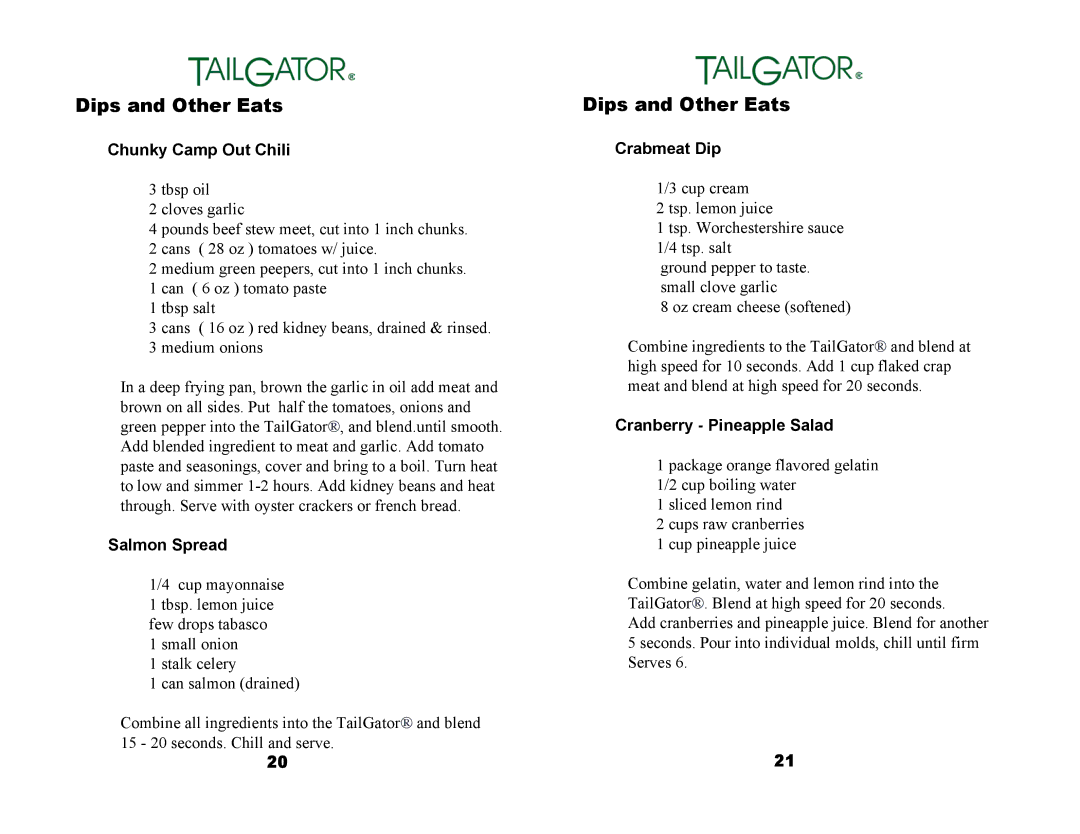 Tailgator The Original Portable Gas Powered Blender manual Dips and Other Eats, Chunky Camp Out Chili, Salmon Spread 