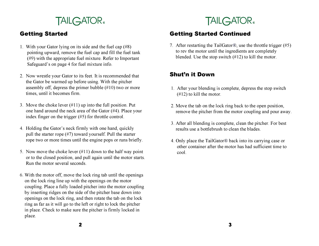 Tailgator The Original Portable Gas Powered Blender manual Getting Started, Shut’n it Down 