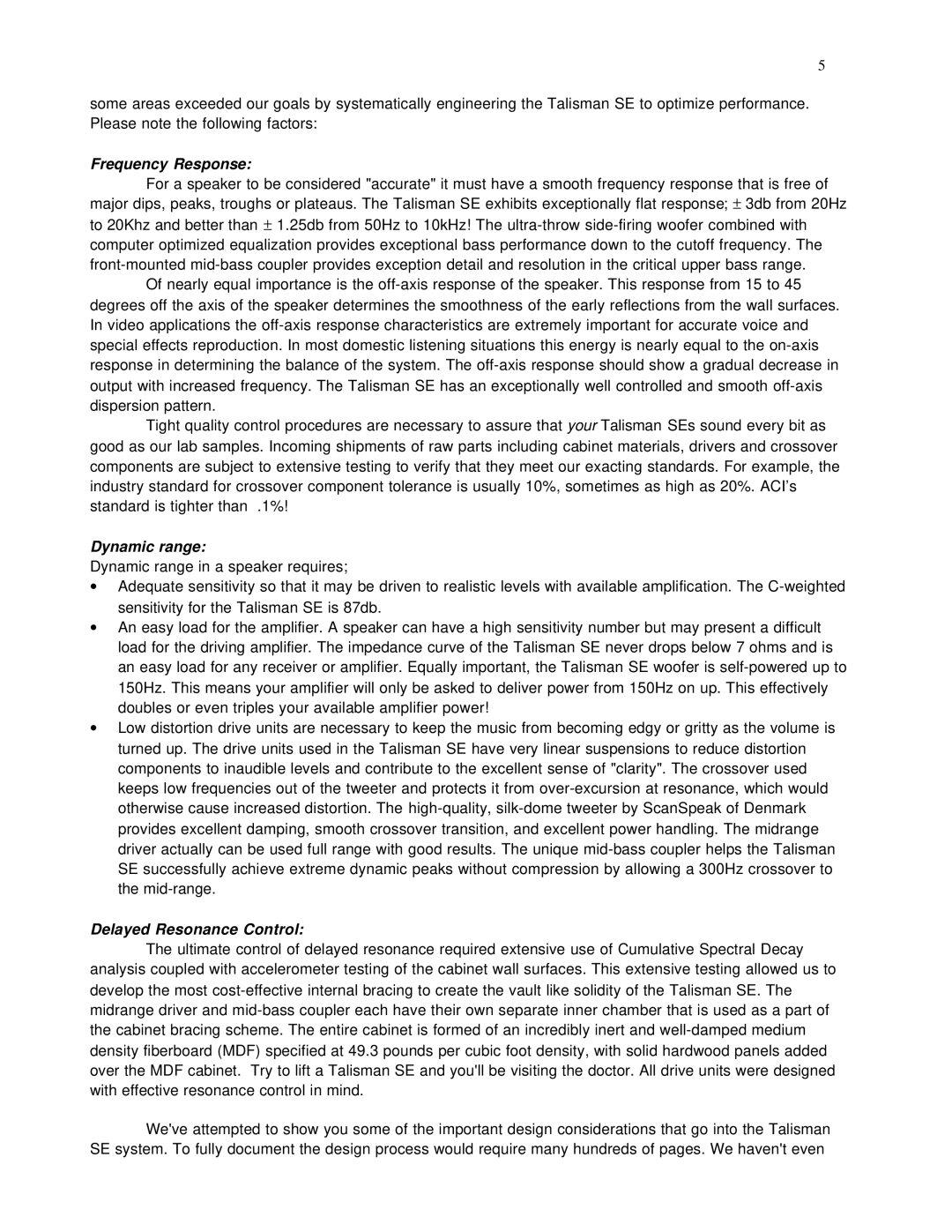 Talisman Designs SE Reference Tower owner manual Frequency Response 