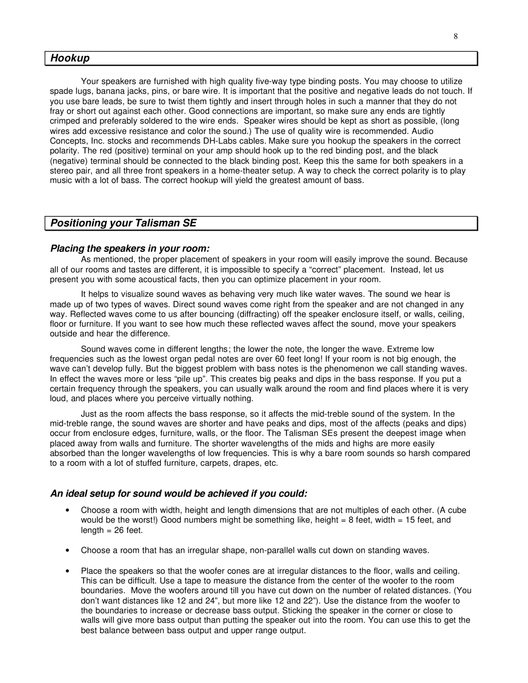 Talisman Designs SE Reference Tower owner manual Hookup, Positioning your Talisman SE 