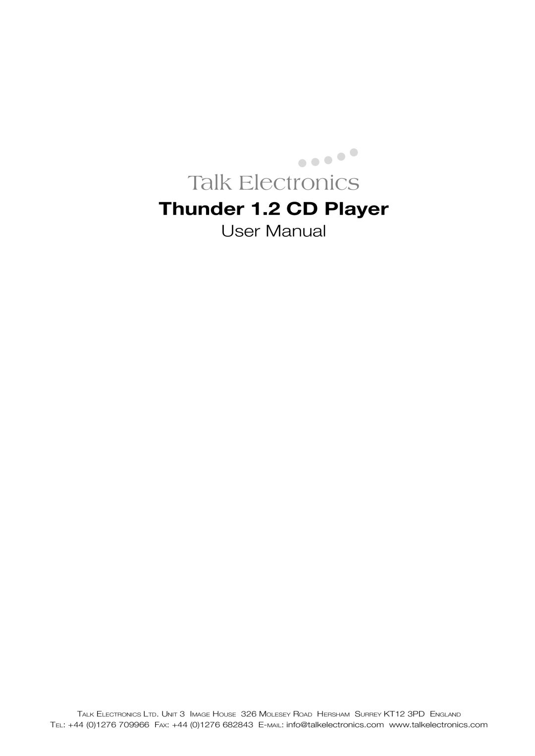 Talk electronic Thunder 1.2, 2.2 user manual Talk Electronics 