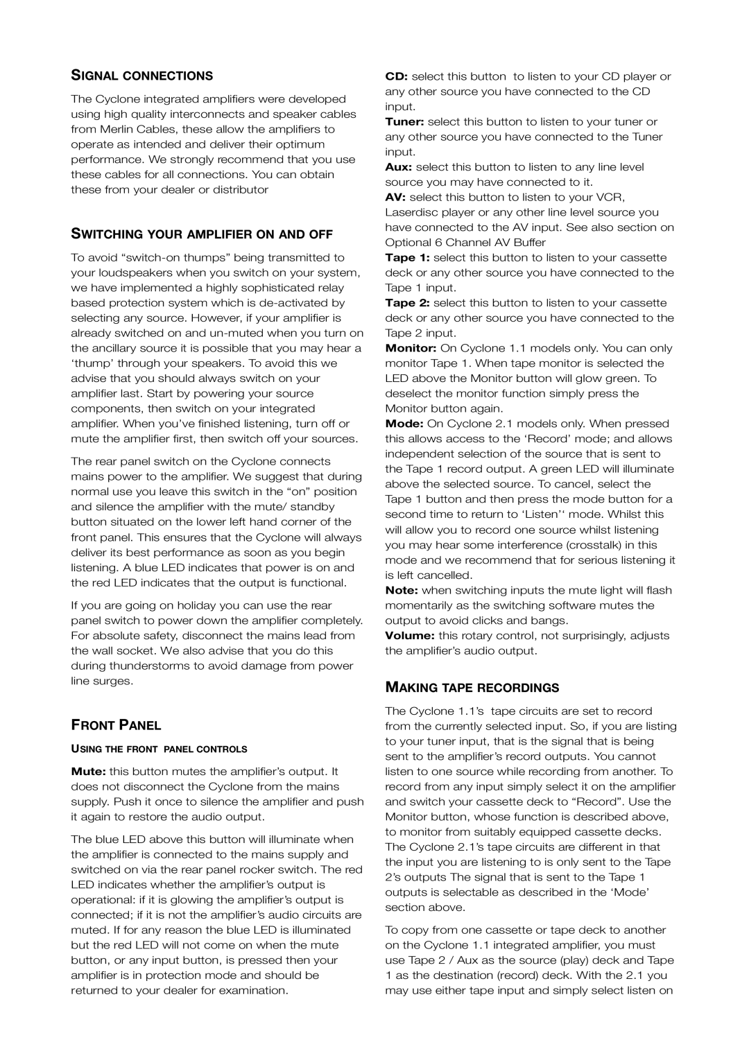 Talk electronic Cyclone Signal Connections, Switching Your Amplifier on and OFF, Front Panel, Making Tape Recordings 