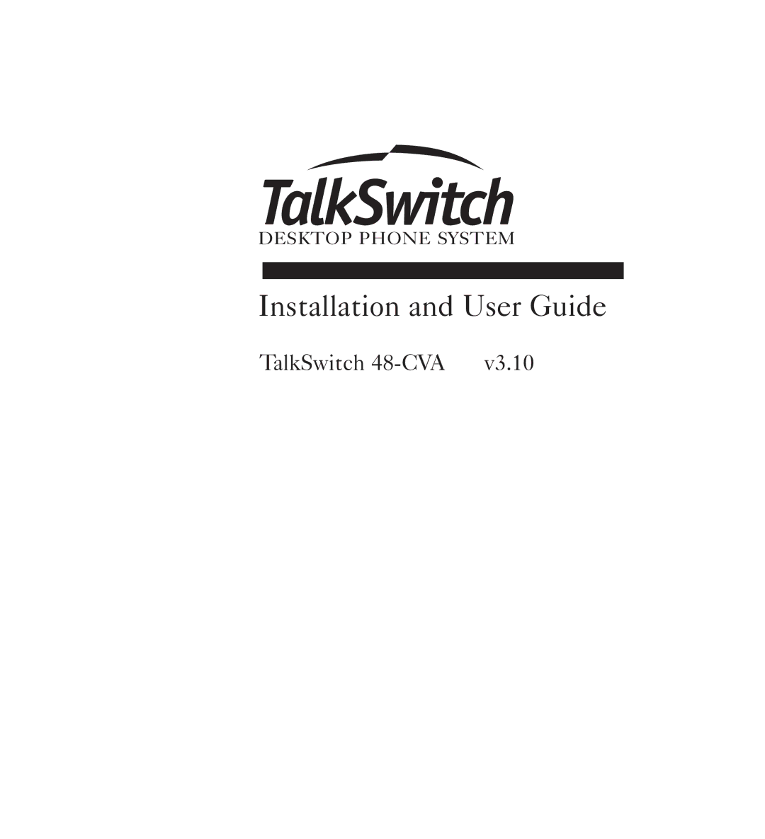 Talkswitch 48-CVA manual Installation and User Guide 