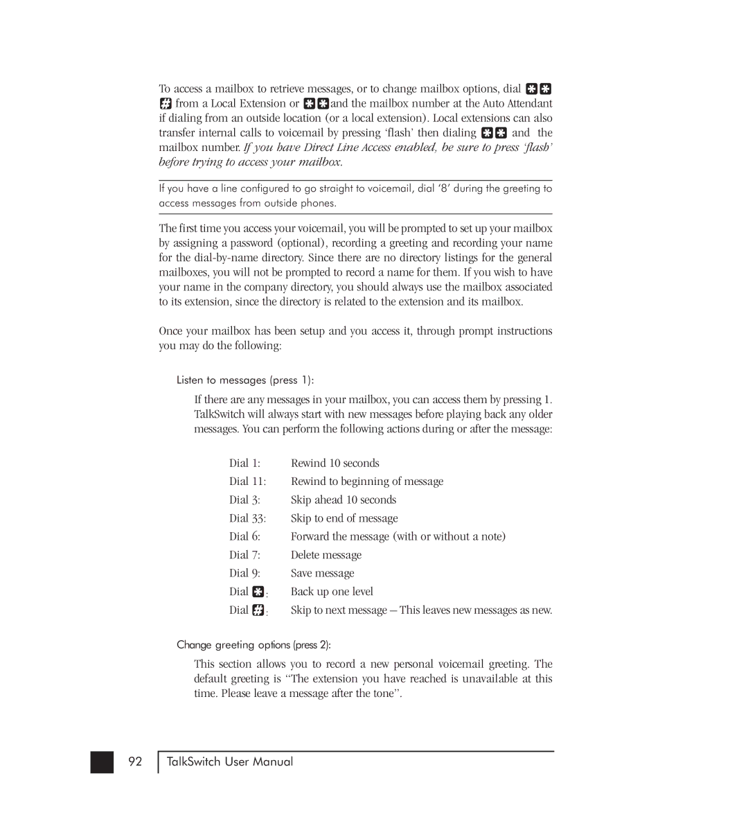 Talkswitch 48-CVA manual Skip to next message This leaves new messages as new 