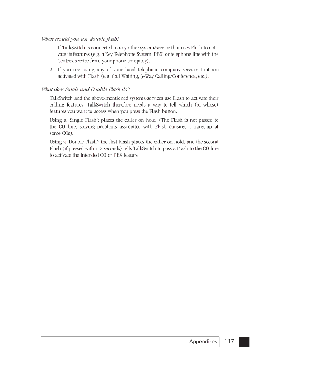 Talkswitch 48-CVA manual When would you use double flash?, What does Single and Double Flash do? 