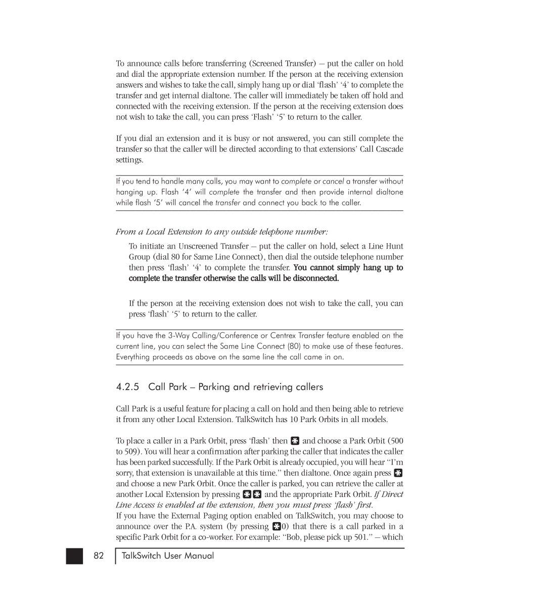 Talkswitch 48-CVA manual Call Park Parking and retrieving callers, From a Local Extension to any outside telephone number 