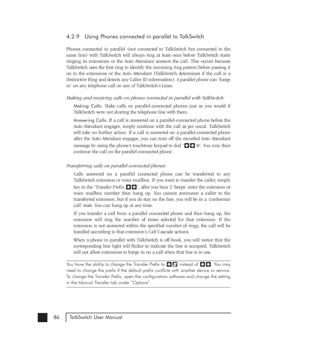 Talkswitch 48-CVA manual Using Phones connected in parallel to TalkSwitch, Transferring calls on parallel-connected phones 