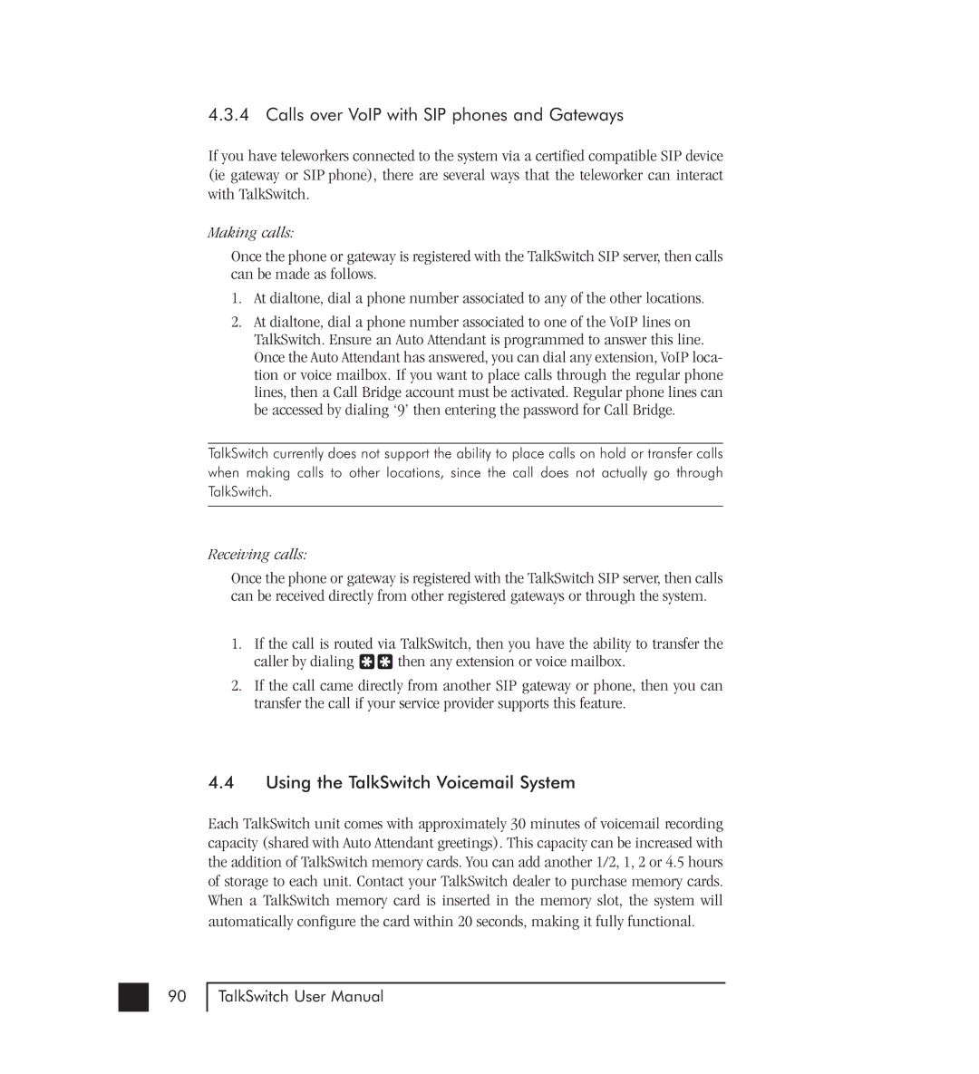 Talkswitch 48-CVA manual Calls over VoIP with SIP phones and Gateways, Using the TalkSwitch Voicemail System, Making calls 