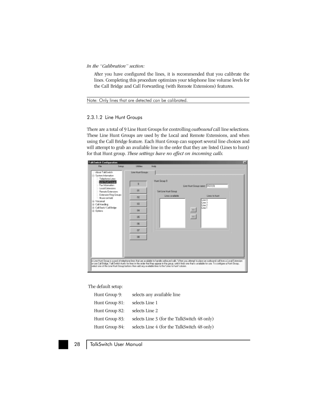 Talkswitch 48 user manual Calibration section 