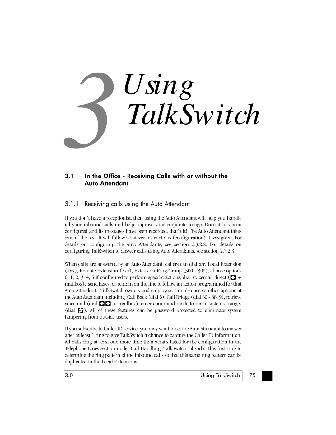 Talkswitch 48 user manual 3Using TalkSwitch 