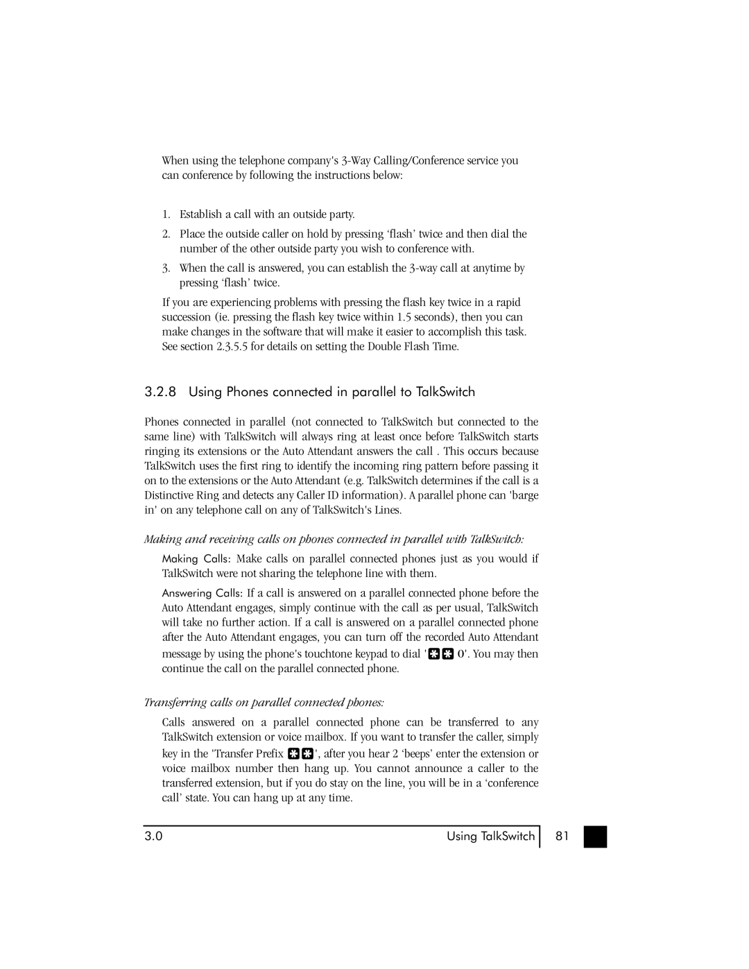 Talkswitch 48 user manual Using Phones connected in parallel to TalkSwitch, Transferring calls on parallel connected phones 