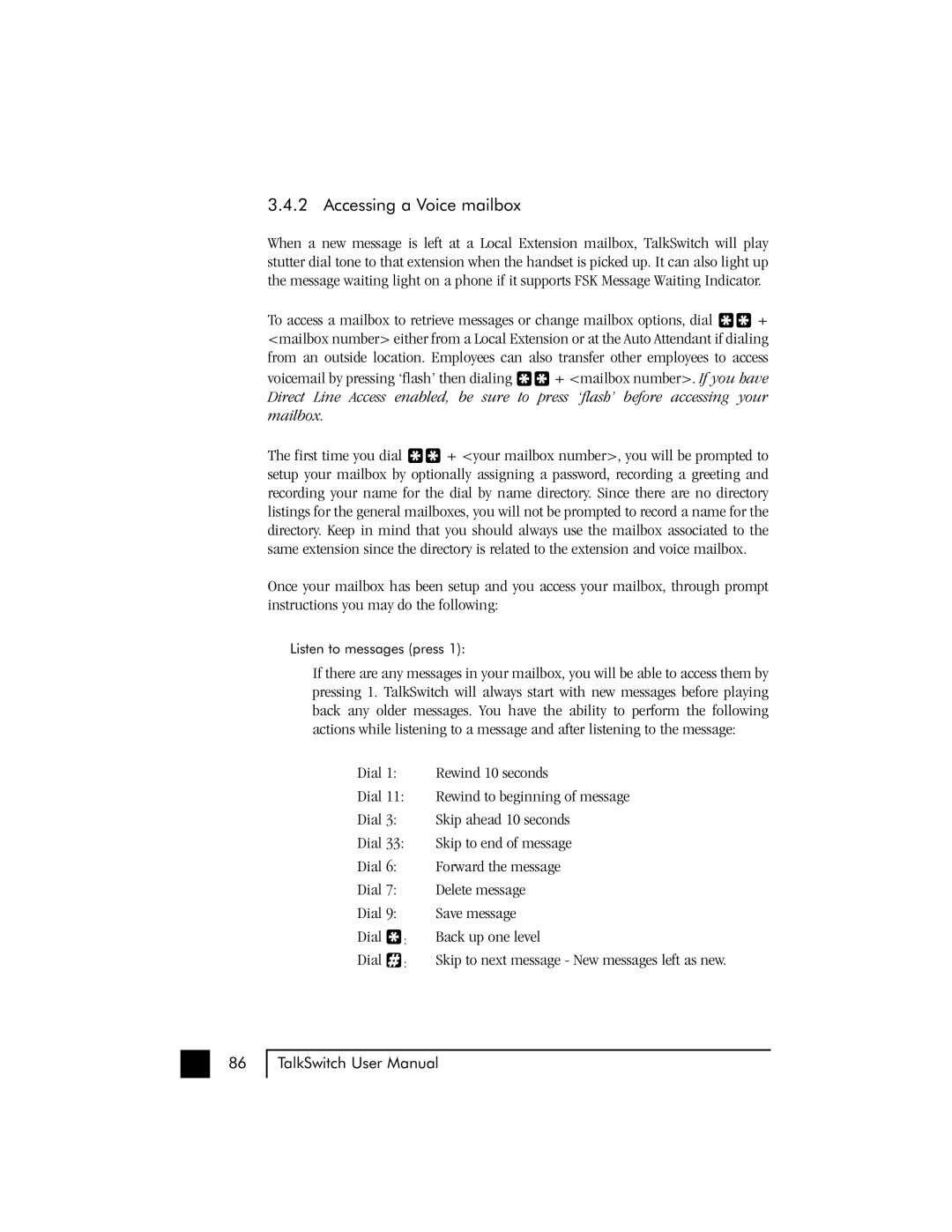 Talkswitch 48 user manual Accessing a Voice mailbox 