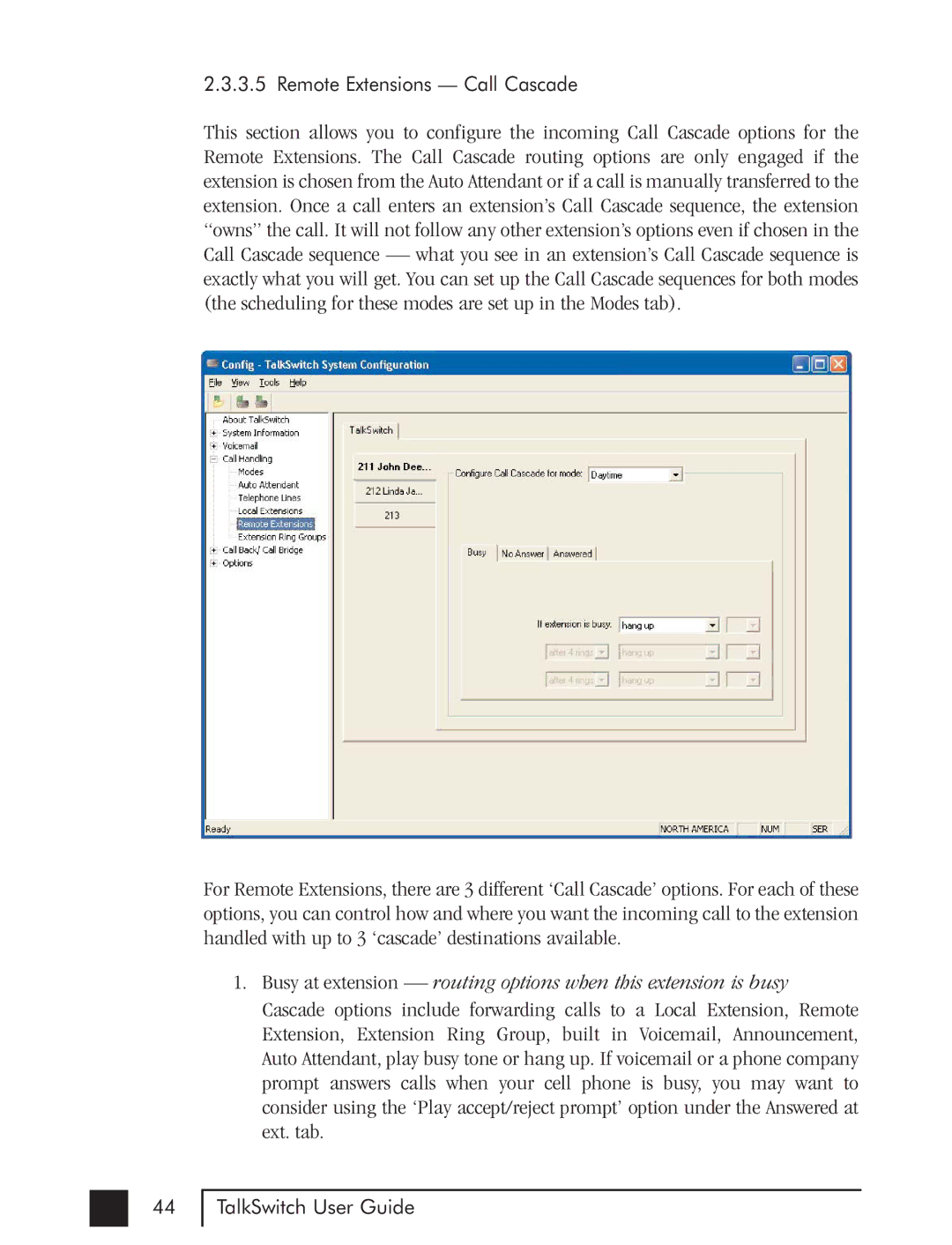 Talkswitch CTTS001021001 manual Remote Extensions Call Cascade 