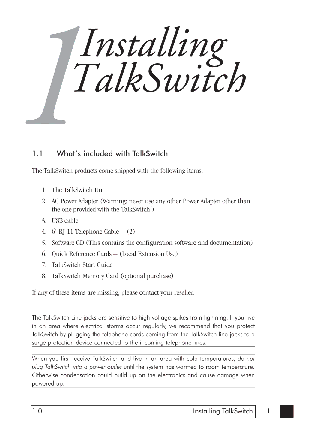 Talkswitch CTTS001021001 manual 1Installing TalkSwitch, What’s included with TalkSwitch 