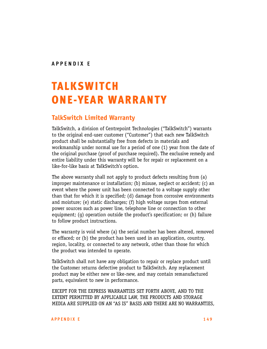 Talkswitch CT.TS005.001101.UK manual TA L K S W I T CH E -YE a R WA R R a N T Y 