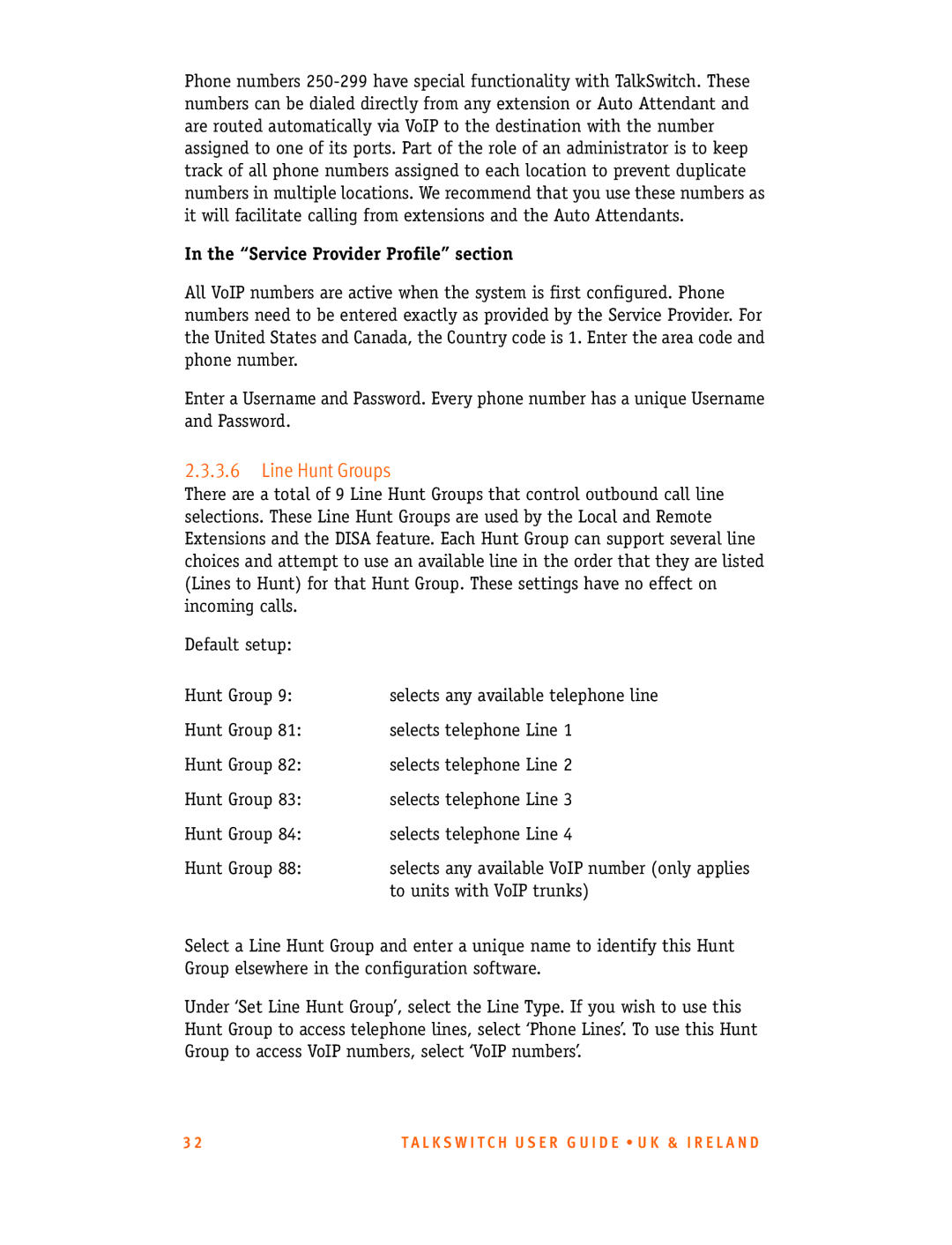 Talkswitch CT.TS005.001101.UK manual Line Hunt Groups, Service Provider Profile section 