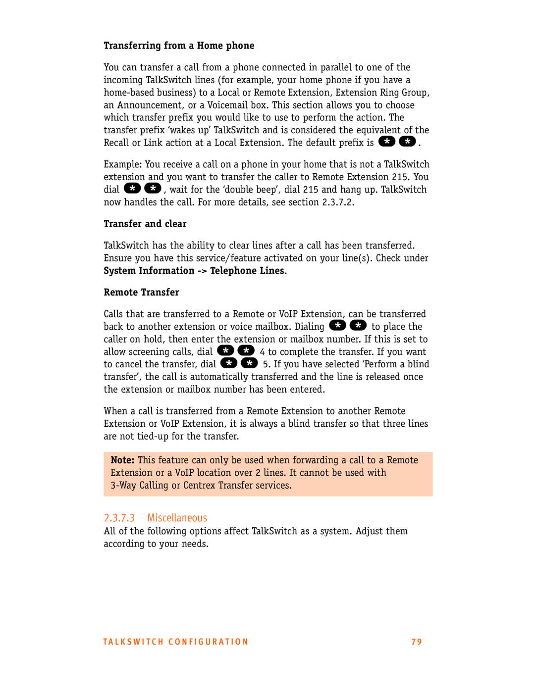 Talkswitch CT.TS005.001101.UK manual Miscellaneous, Transferring from a Home phone, Transfer and clear, Remote Transfer 