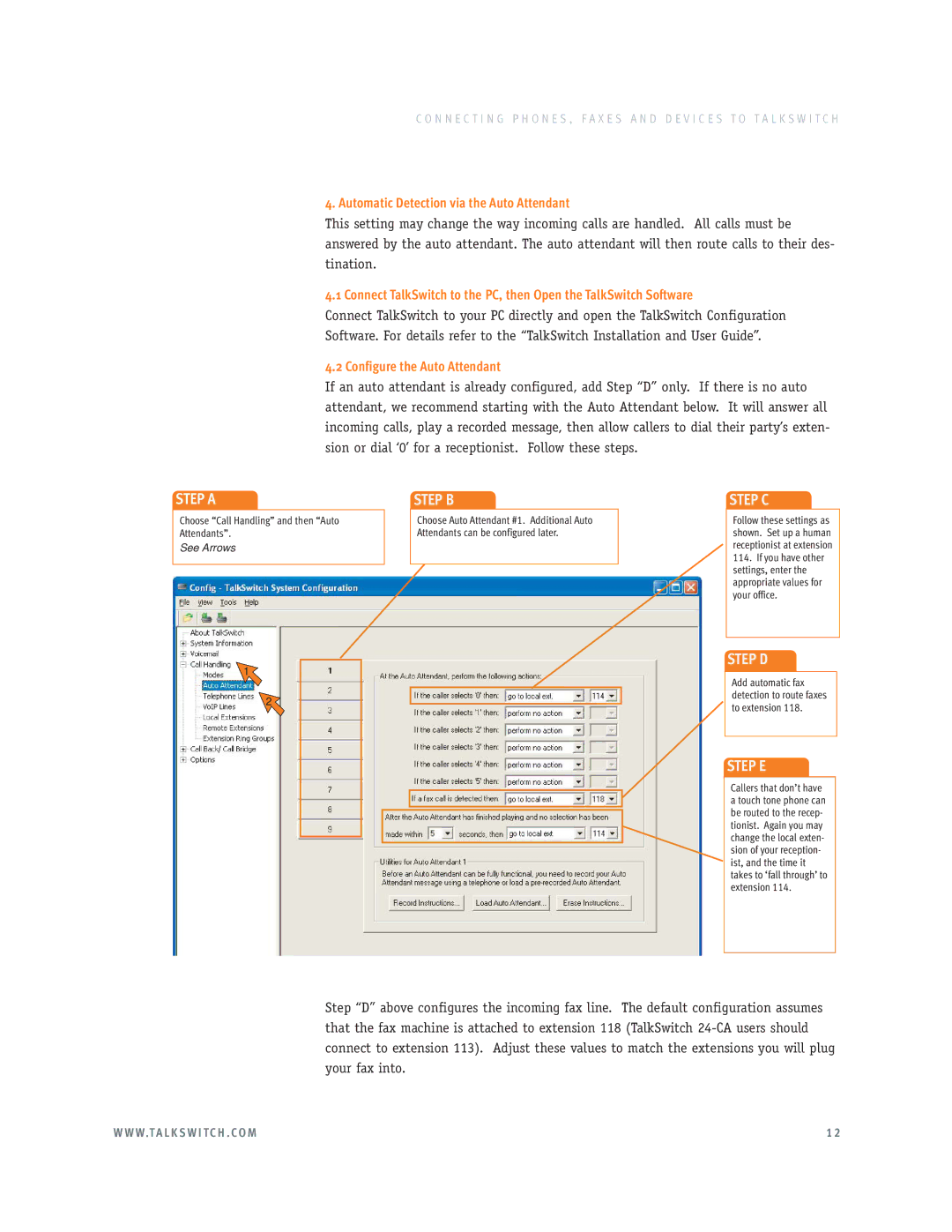 Talkswitch E3 manual Automatic Detection via the Auto Attendant, Configure the Auto Attendant 