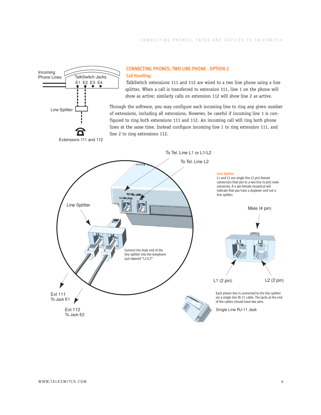 Talkswitch E3 manual Incoming, Phone Lines, Line Splitter Extensions 111, To Tel. Line L1 or L1/L2 Line Splitter Ext 