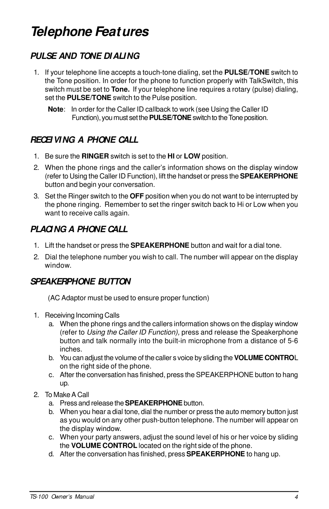 Talkswitch TS-100 Telephone Features, Pulse and Tone Dialing, Receiving a Phone Call, Placing a Phone Call 