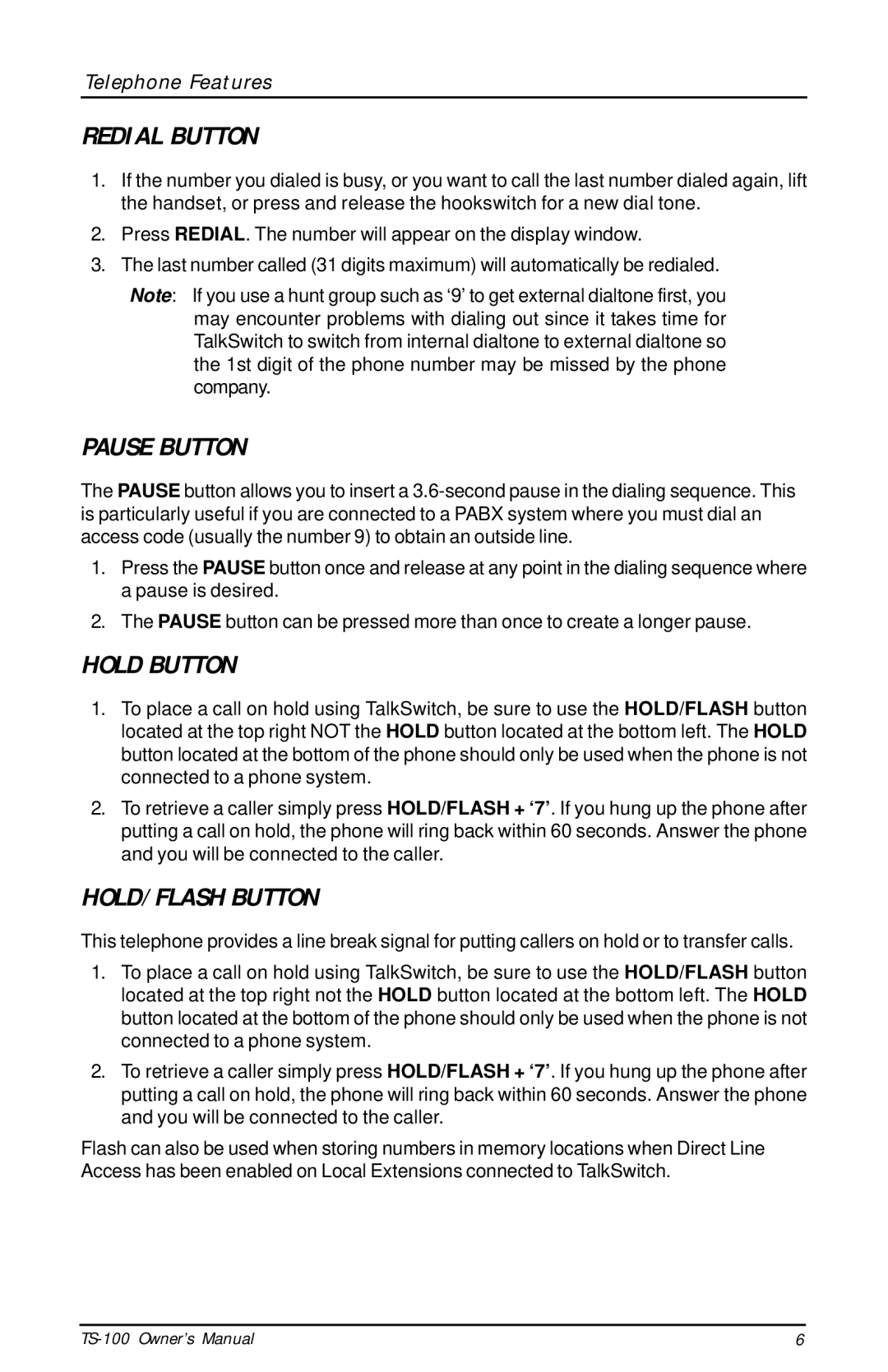 Talkswitch TS-100 instruction manual Redial Button, Pause Button, Hold Button, HOLD/FLASH Button 