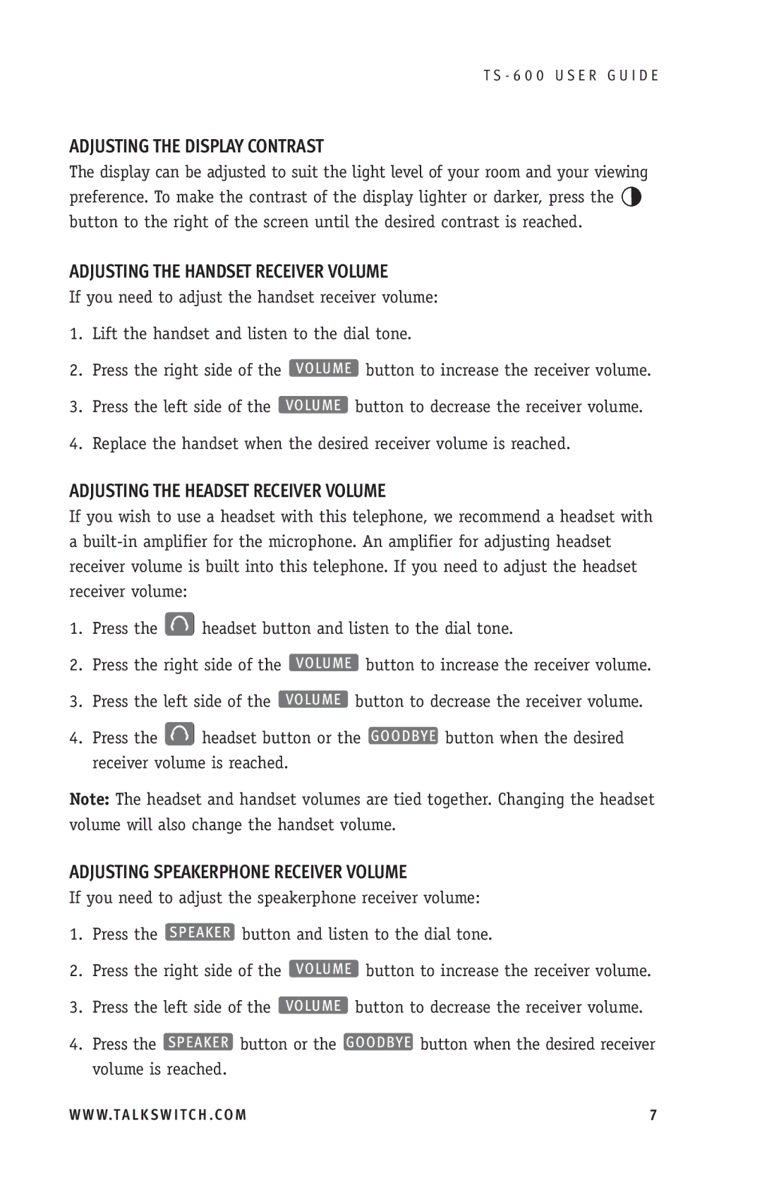 Talkswitch TS-600 manual Adjusting the Display Contrast, Adjusting the Handset Receiver Volume 