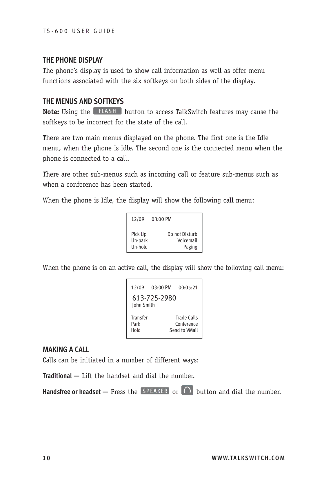 Talkswitch TS-600 manual Phone Display, Menus and Softkeys, Making a Call 