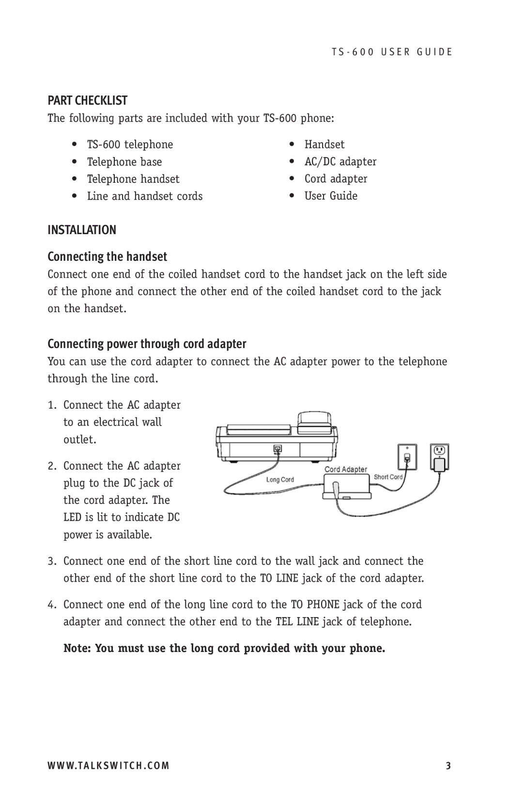 Talkswitch TS-600 manual Part Checklist, Installation, Connecting the handset, Connecting power through cord adapter 