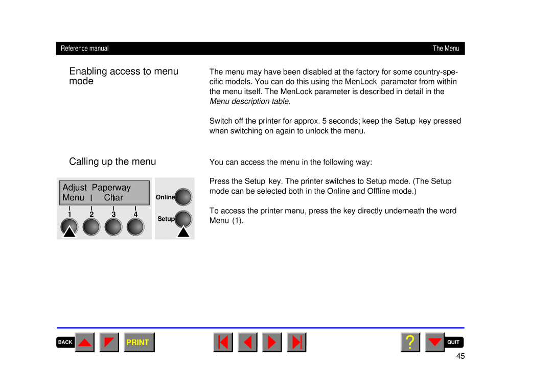 Tally Genicom 2150, 2250 manual Enabling access to menu mode Calling up the menu, Adjust Paperway Menu Char 