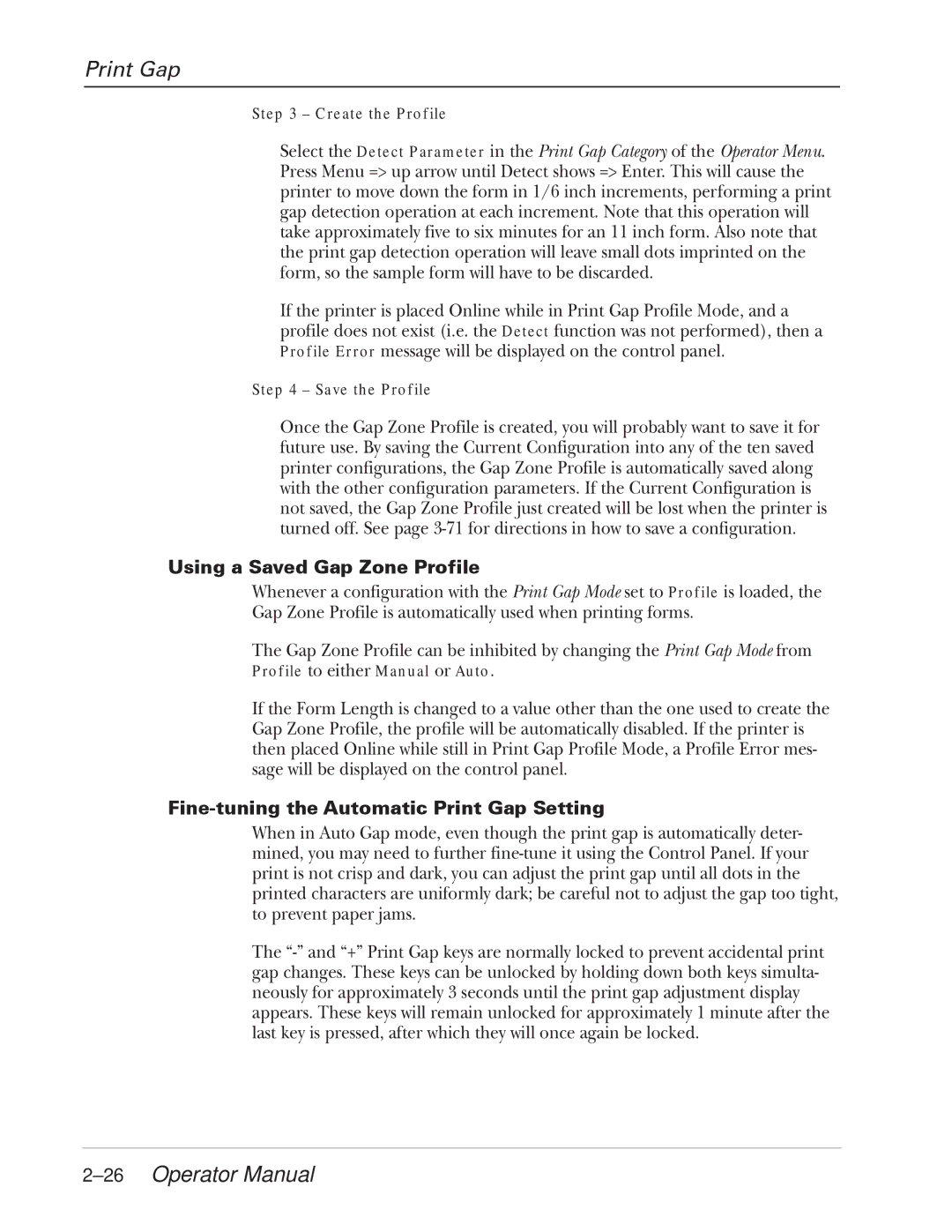 Tally Genicom 2900 manual 26Operator Manual, Using a Saved Gap Zone Profile, Fine-tuning the Automatic Print Gap Setting 