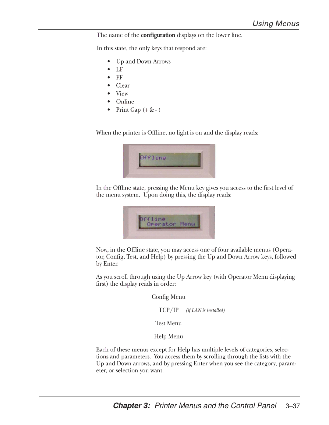 Tally Genicom 2900 manual TCP/IP if LAN is installed 