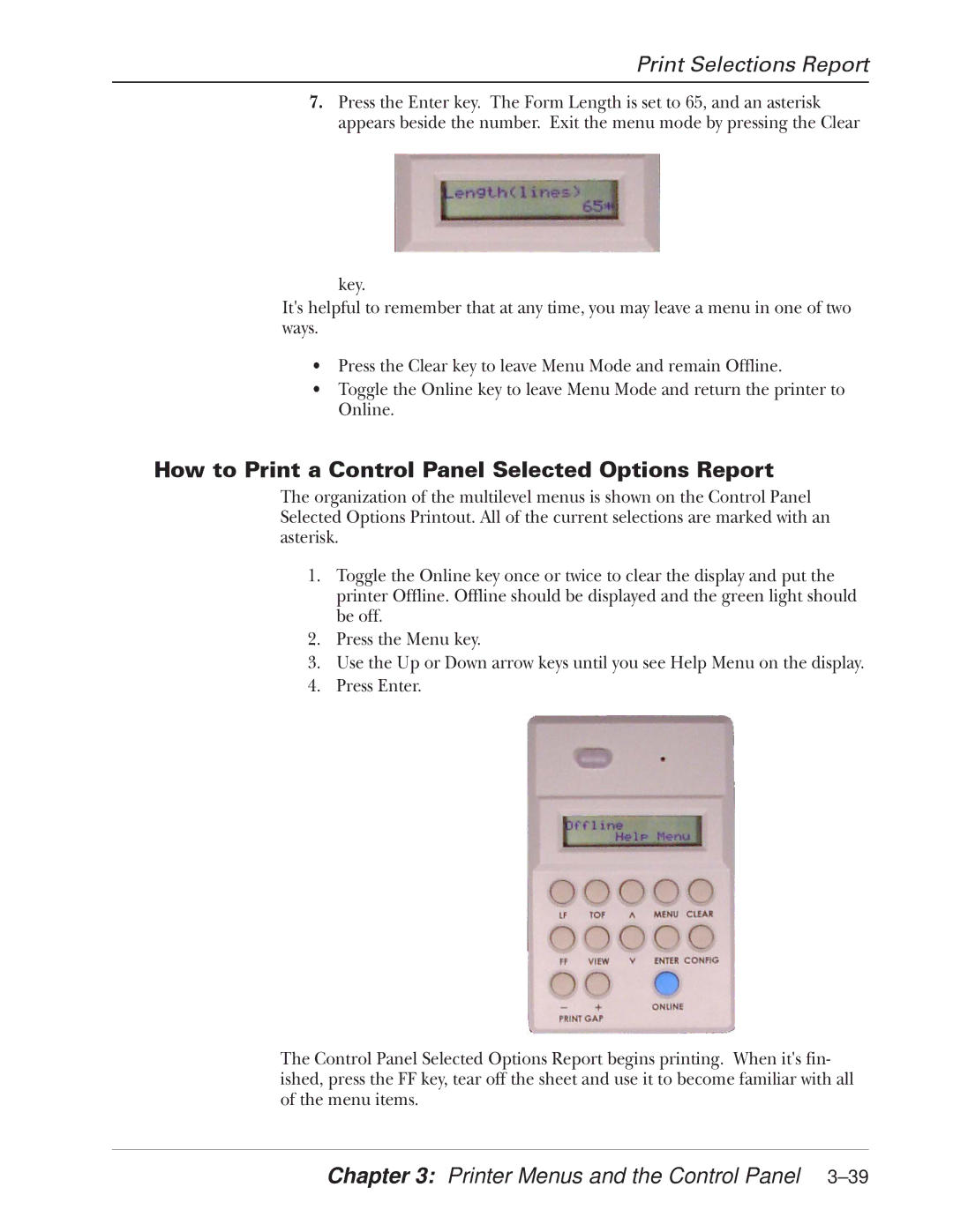 Tally Genicom 2900 manual Print Selections Report, How to Print a Control Panel Selected Options Report 