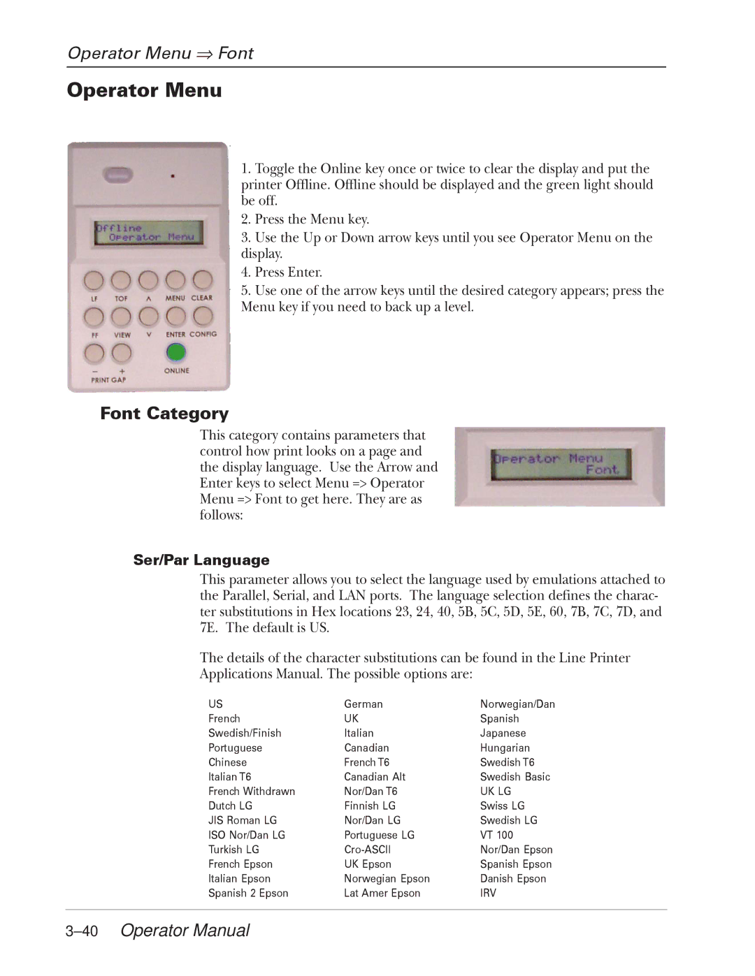 Tally Genicom 2900 manual Operator Menu ⇒ Font, Font Category, 40Operator Manual, Ser/Par Language 