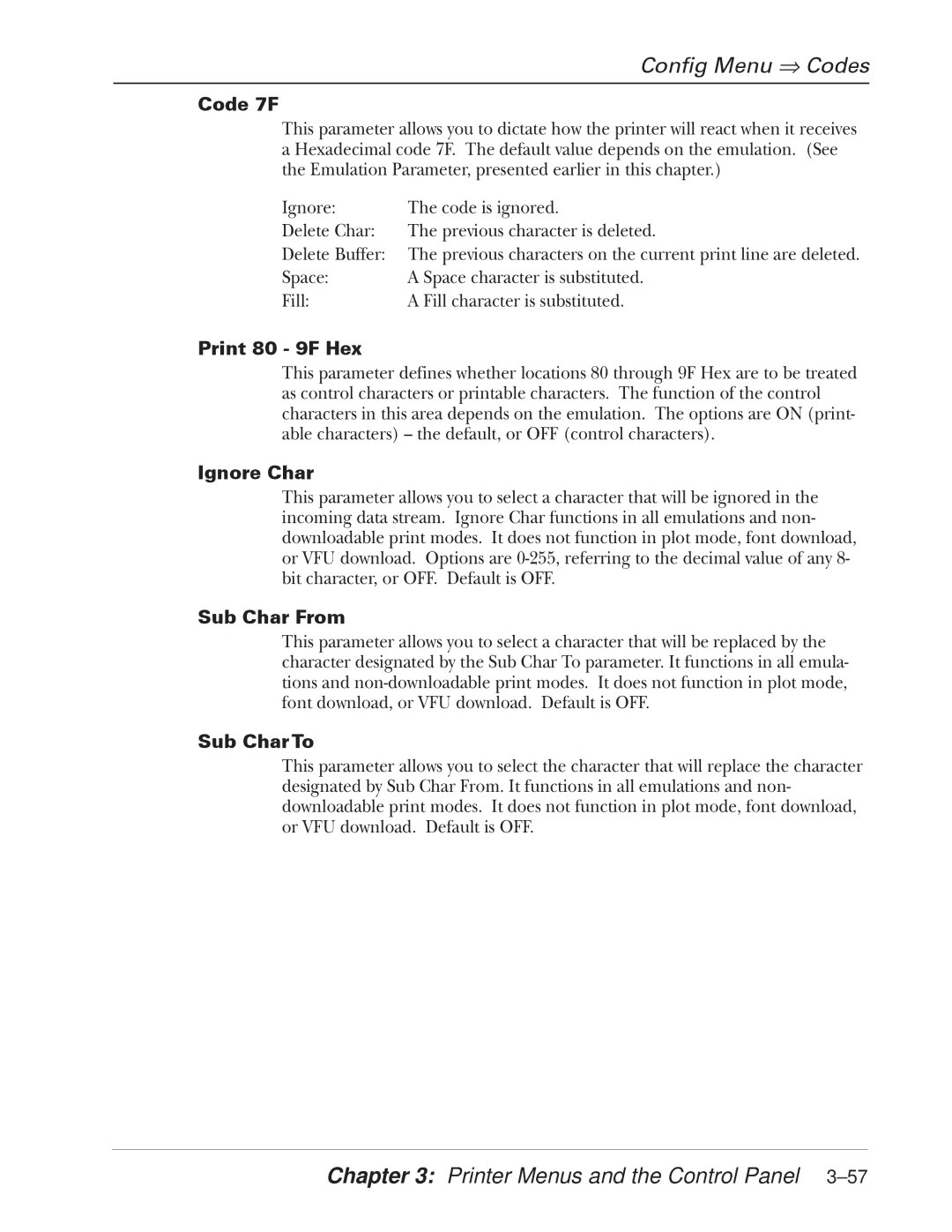 Tally Genicom 2900 manual Code 7F, Print 80 9F Hex, Ignore Char, Sub Char From, Sub Char To 