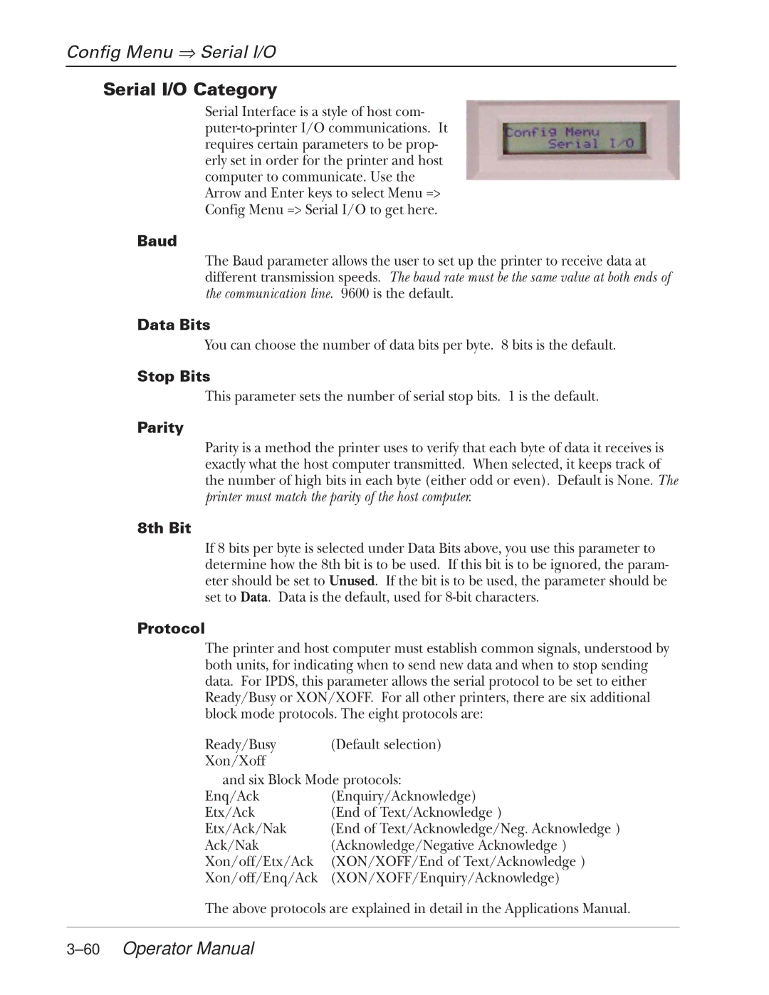 Tally Genicom 2900 manual Config Menu ⇒ Serial I/O, Serial I/O Category, 60Operator Manual 