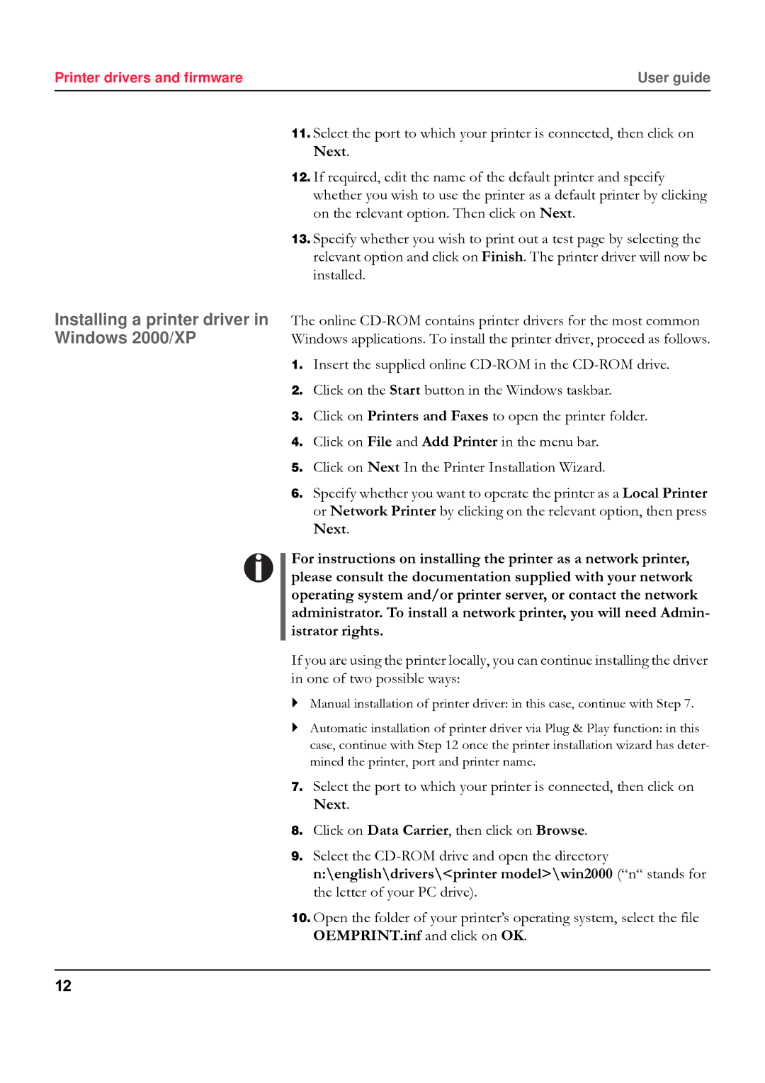 Tally Genicom 5040 manual Installing a printer driver in Windows 2000/XP 