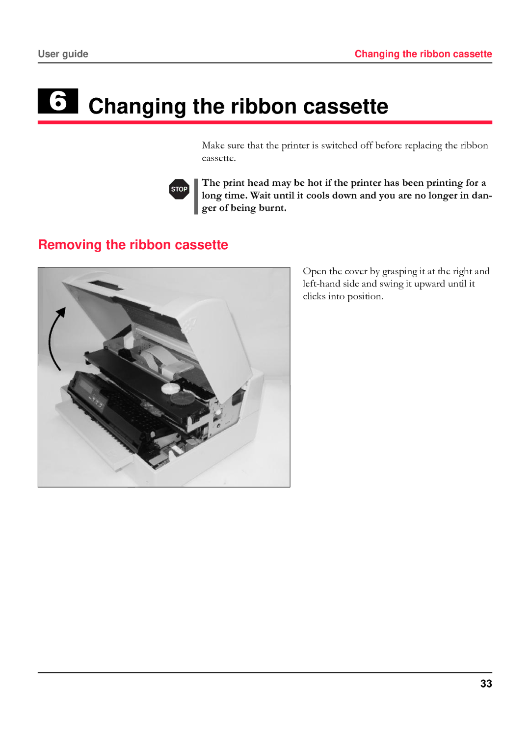 Tally Genicom 5040 manual Changing the ribbon cassette, Removing the ribbon cassette 