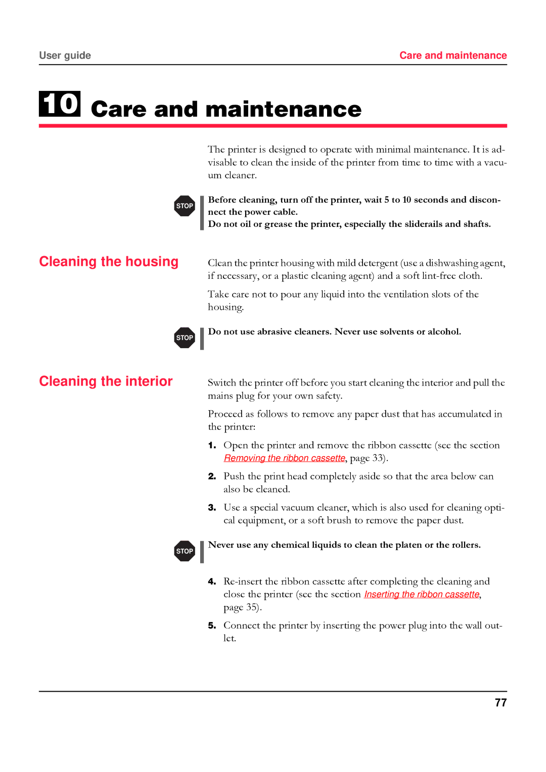 Tally Genicom 5040 manual Care and maintenance, Cleaning the housing, Cleaning the interior 