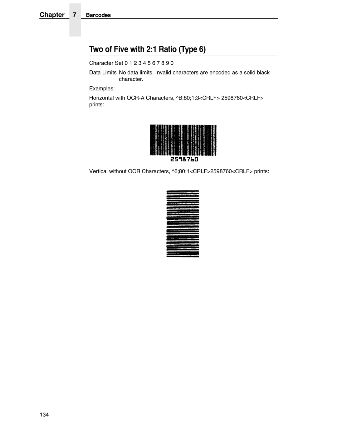 Tally Genicom 6600 manual Two of Five with 21 Ratio Type 