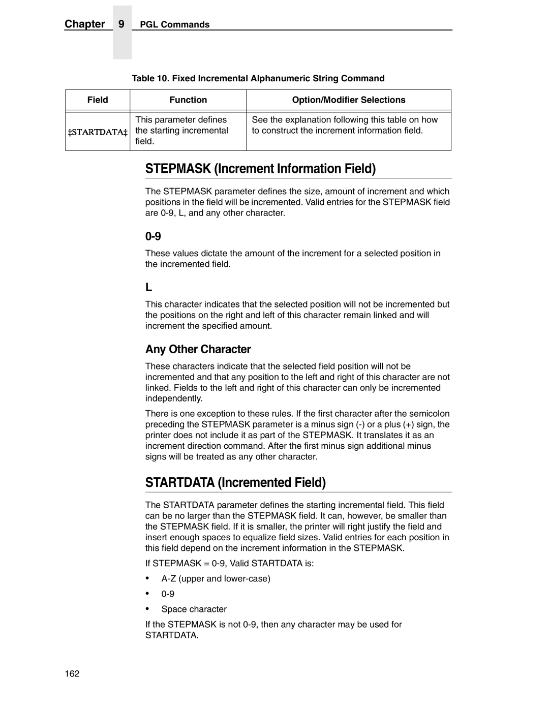 Tally Genicom 6600 manual Stepmask Increment Information Field, Startdata Incremented Field, Any Other Character 